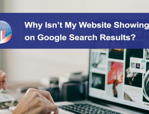 Why Isn’t My Website Showing Up on Google Search Results?